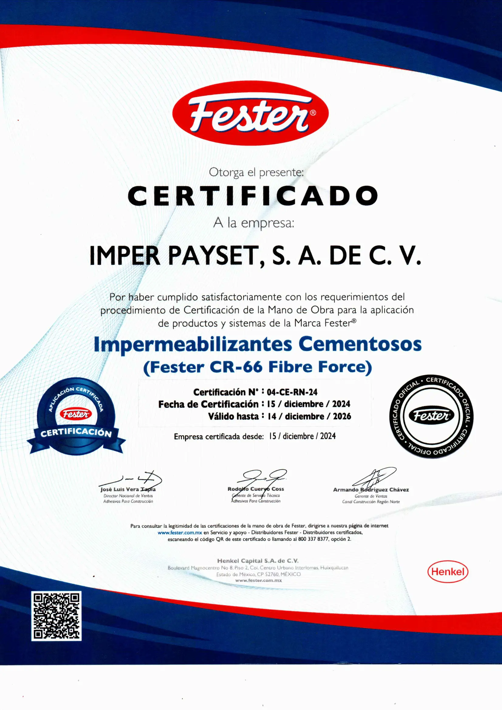 Certificación en Impermeabilización cementoso CR-66 Fester Fibre Porce obtenido por ImperPaySet otorgada por Fester